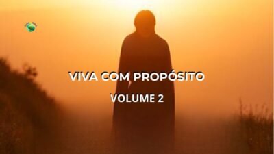 Viva com Propósito - Volume 2